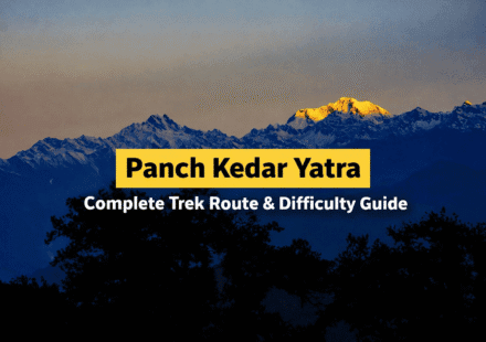 Panch Kedar Yatra: Complete Trek Route, Difficulty